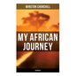 My African Journey (Unabridged) - Paperback