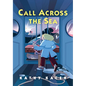Call Across the Sea - Hardcover