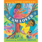 I Am Loved - Hardcover