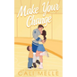 Make Your Change - Paperback