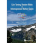 Coin-Turning, Random Walks and Inhomogeneous Markov Chains - Hardcover