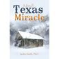 A Small Texas Miracle - Paperback