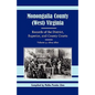 Monongalia County, (West) Virginia Records of the District, Superior, and County Courts, Volume 3: 1804-1810 - Paperback