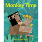 Monkey Time - Hardcover