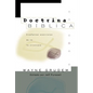 El Doctrina B��blica: Ense��anzas esenciales de la Fe cristiana - Paperback
