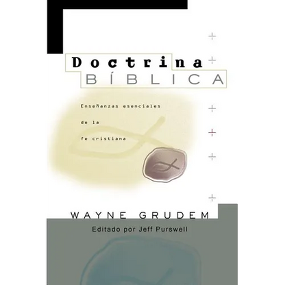 El Doctrina B��blica: Ense��anzas esenciales de la Fe cristiana - Paperback