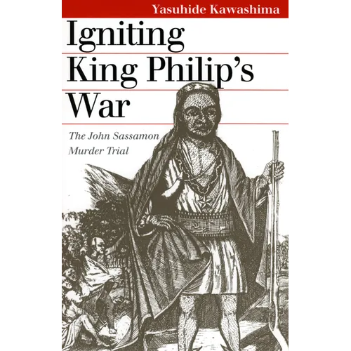 Igniting King Philip's War - Paperback