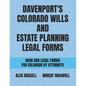 Davenport's Colorado Wills And Estate Planning Legal Forms - Paperback