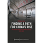 Finding a Path for China's Rise: The Socialist State and the World Economy, 1970-1978 - Paperback