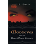 Mooneyes and the Dark Moon Council - Hardcover