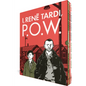 The Complete I, René Tardi, P.O.W. - Hardcover