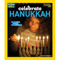 Celebrate Hanukkah: With Light, Latkes, and Dreidels - Paperback