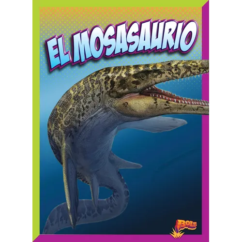 El Mosasaurio - Hardcover