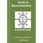Guide to Stereochemistry: In Detail - Paperback