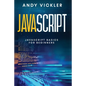 Javascript: Javascript basics for Beginners - Paperback