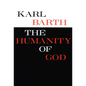 The Humanity of God - Paperback