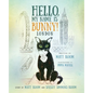 Hello, My Name is Bunny!: London - Paperback