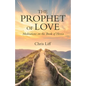 The Prophet of Love: Meditations on the Book of Hosea - Paperback