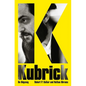 Kubrick: An Odyssey - Paperback