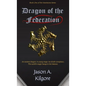 Dragon of the Federation: Book One of the Heartstone Series - Hardcover