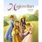 Mujercitas (Edición Álbum Ilustrado) / Little Women - Hardcover