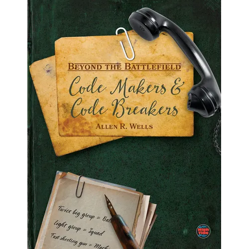 Code Makers and Code Breakers - Hardcover