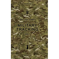 British Army Military Tracking: Army Code No. 71711 - Paperback
