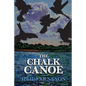 The Chalk Canoe: A Cat McCloud Book - Paperback