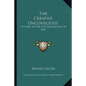 The Creative Unconscious: Studies in the Psychoanalysis of Art - Paperback