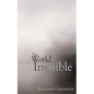 The World Invisible - Paperback