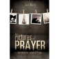 Pictures of Prayer - Paperback