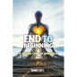 End to Beginning: A Healing Story of Ayahuasca - Paperback