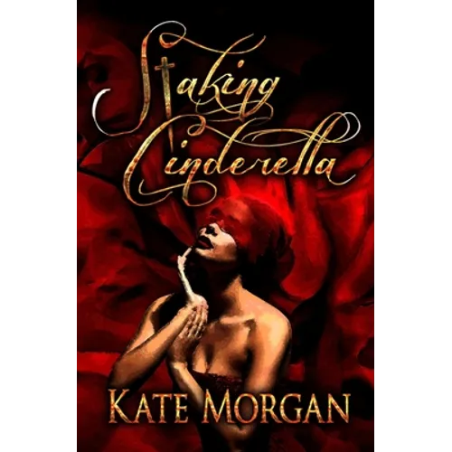 Staking Cinderella - Paperback
