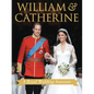 William & Catherine: A Royal Wedding Souvenir - Paperback