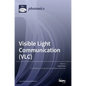 Visible Light Communication (VLC) - Hardcover
