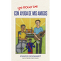 Con (un poco de) ayuda de mis amigos - Paperback