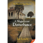 A Magnificent Disturbance - Paperback