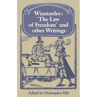 Winstanley 'The Law of Freedom' and Other Writings - Paperback