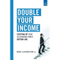 Double Your Income: Stepping Up Your Accounting FIrm's Bottom Line - Hardcover