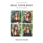 Allow your feelings, heal your body - Paperback