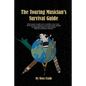 The Touring Musician's Survival Guide - Paperback