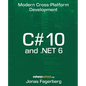 C# 10 and .NET 6: Cross-Platform Development - Paperback