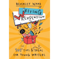 Writing Revolution: Tips and Ideas for Young Writers - Paperback