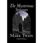 The Mysterious Stranger by Mark Twain, Fiction, Classics, Fantasy & Magic - Paperback