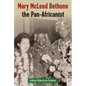Mary McLeod Bethune the Pan-Africanist - Paperback