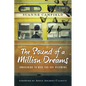 The Sound of a Million Dreams: Awakening to Who You Are Becoming - Paperback