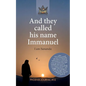 And they called his name Immanuel - Paperback