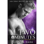 Two Minutes (Seven Series Book 6) - Paperback