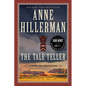 The Tale Teller: A Leaphorn, Chee & Manuelito Novel - Paperback