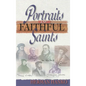 Portraits of Faithful Saints - Hardcover